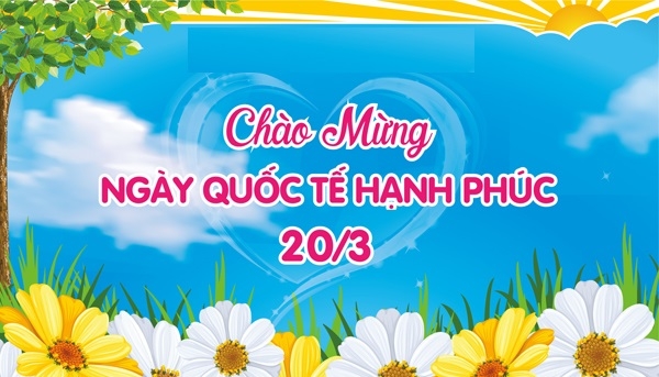 Lịch sử, ý nghĩa ngày Quốc tế Hạnh phúc 20/3